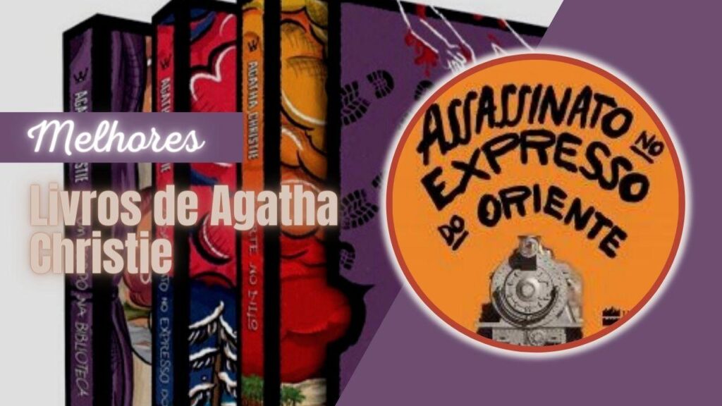 Top 7: Melhores Livros De Agatha Christie! Confira A Seleção!