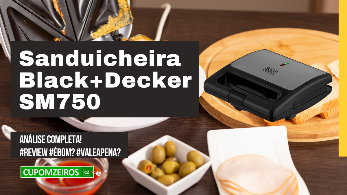 Sanduicheira SM750 Black and Decker - Simples, potente e objetiva! 
