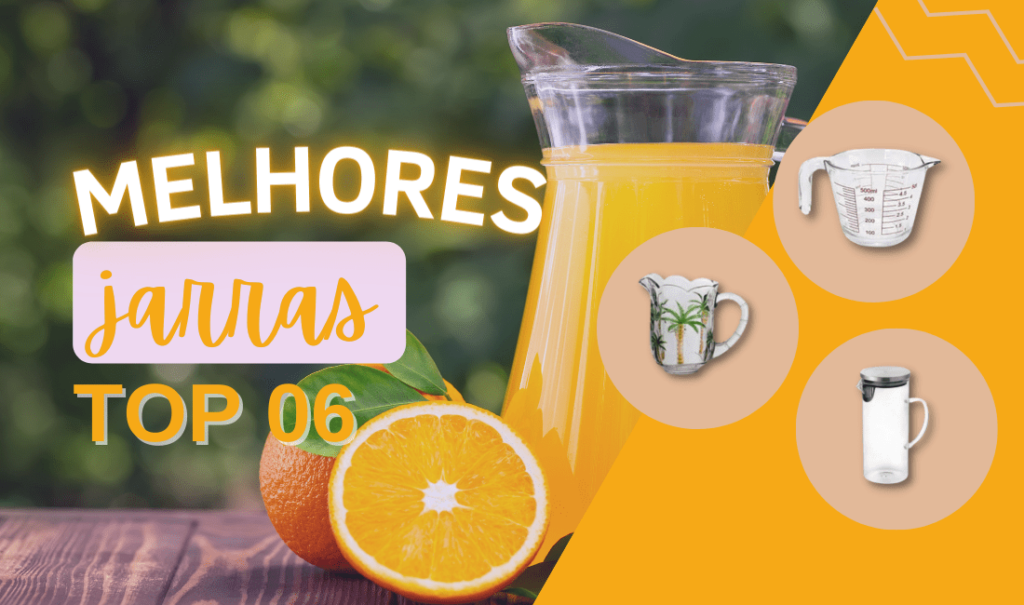 Top 5: Melhores Jarras Para A Sua Mesa. Confira!