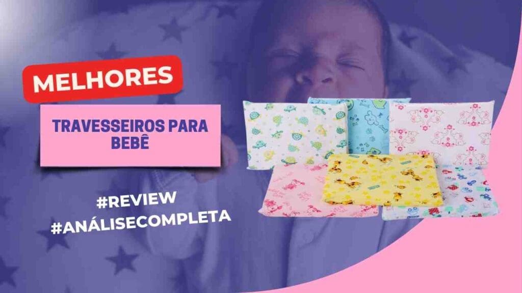 Melhores Travesseiros Para Bebês