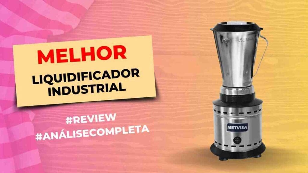 Liquidificador Industrial